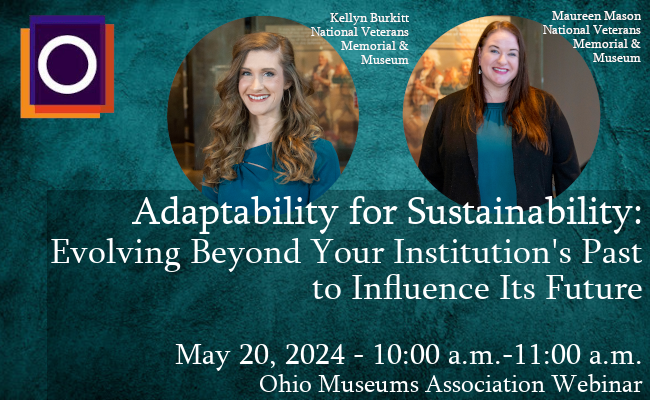 Register today for the OMA webinar, “Adaptability for Sustainability: Evolving Beyond Your Institution’s Past to Influence Its Future,” May 20 at 10 am! Explore how @NationalVMM is adapting to influence their future trajectory, & get ideas for your museum! buff.ly/3JWh32B