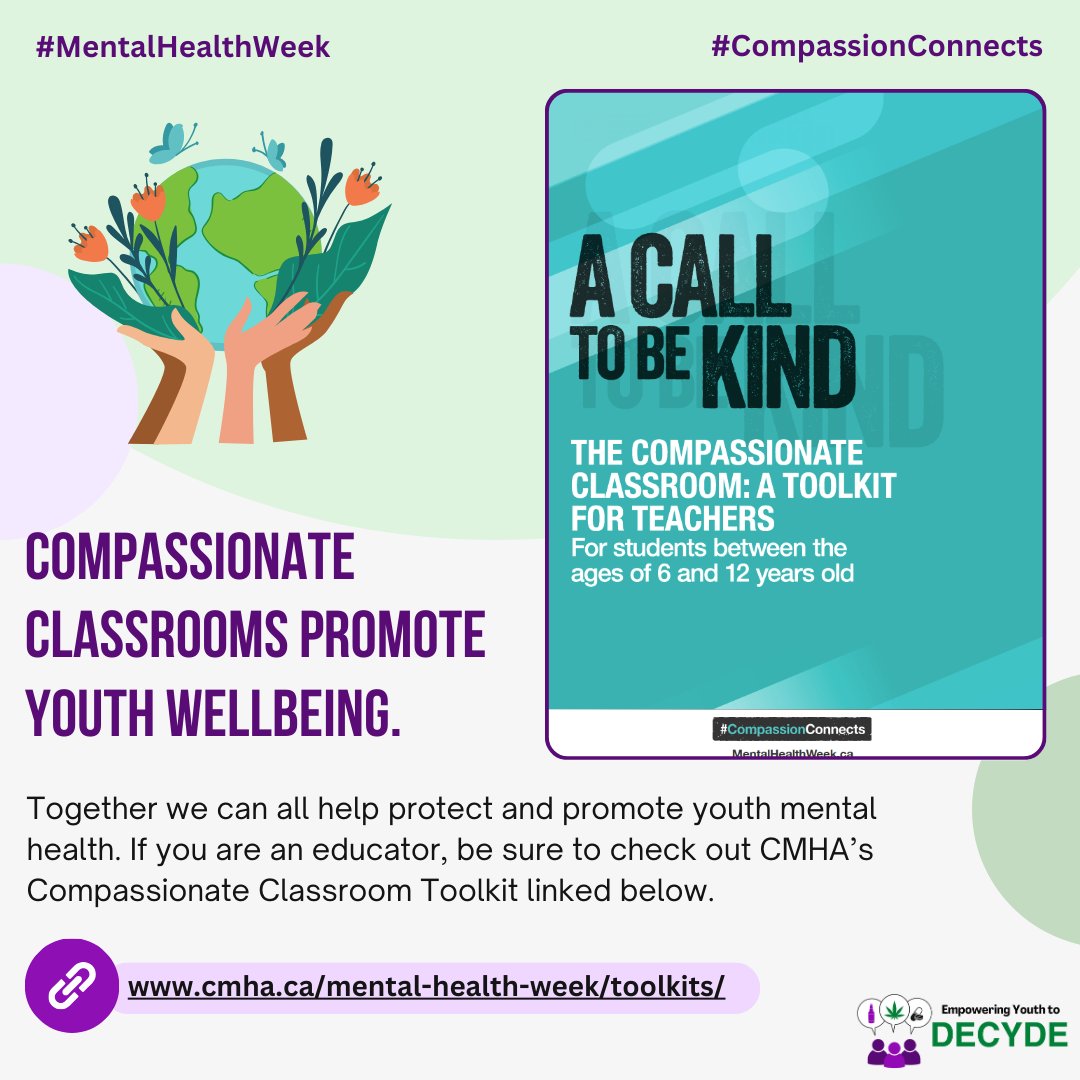 This year’s #MentalHealthWeek is all about compassion! Compassionate classrooms are integral to youth mental health. Educators can access the CMHA's Compassionate Classroom Toolkit here: cmha.ca/mental-health-…. #CompassionConnects