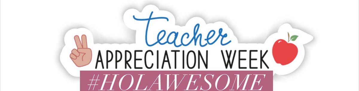 Happy #TeacherAppreciateWeek !! We LOVE our #HOLAwesome teachers!!!