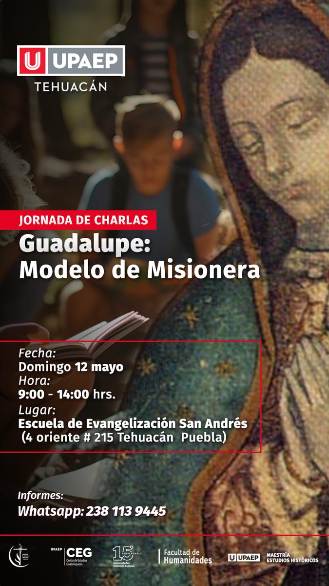 'GUADALUPE: Modelo de Misionera'.

Recuerda que este domingo 12 de mayo estaremos contigo, allá en la bella ciudad de Tehuacán, Pue., hablando de María Santísima de Guadalupe... ¡te esperamos, no faltes!

#CEG #UPAEP #VillaDeGuadalupe #Tehuacán
