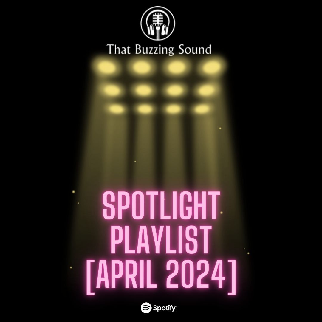 ICYMI... Our Monthly Spotlight Spotify Playlist (feat. 90+ new songs for April) went live yesterday! 

Check it out now 👇

thatbuzzingsound.com/2024/05/playli…

#spotifyplaylist #playlists #supportnewmusic #NewMusic #NewMusicAlert #NewMusic2024