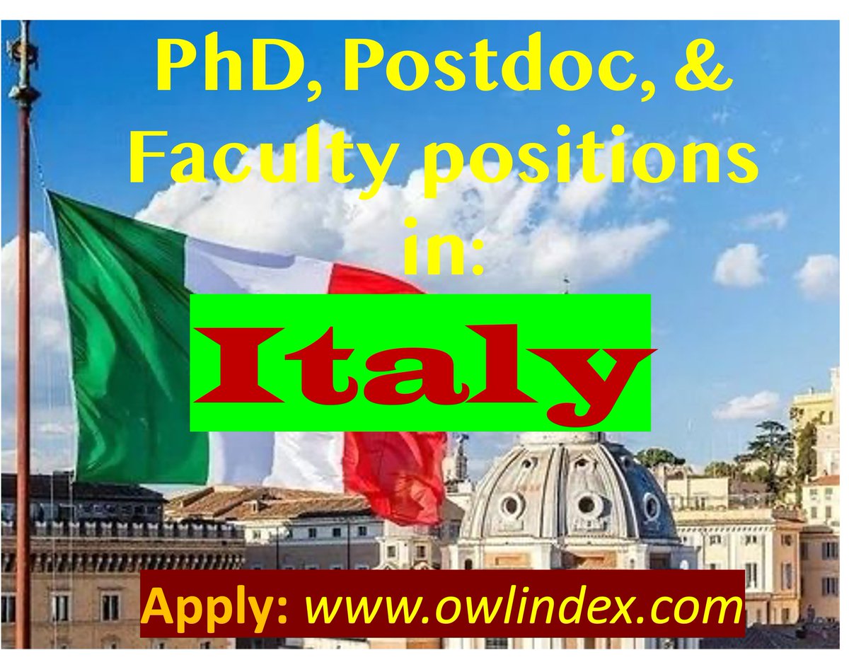 +100 PhD, Postdoc, & Faculty positions in Italy: owlindex.com/oi/ZpkyQFgX #owlindex #PhD #PhDposition #phdresearch #phdjobs #postdoc #postdocs #Assistant #Associate #facultyjobs #facultyrecruitment #University #italy #italyjobs #italytrip #italytravel @owlindex