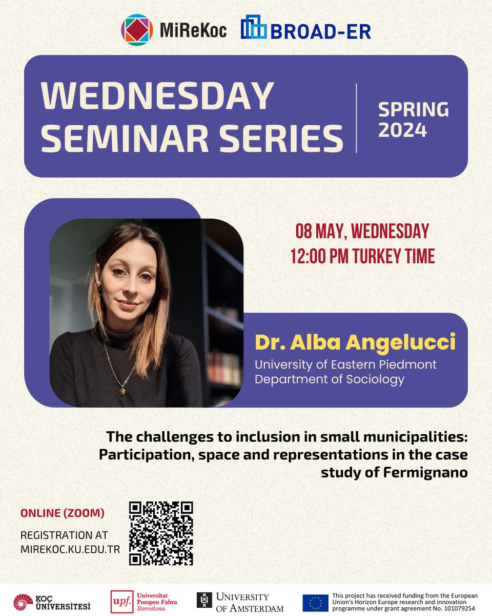 📢The MiReKoc-BROAD-ER Wednesday Seminar Series continues with Dr. Alba Angelucci’s talk on “The challenges to inclusion in small municipalities,” May 8, 12:00 (Turkey time) Zoom registration: kocun.zoom.us/meeting/regist…