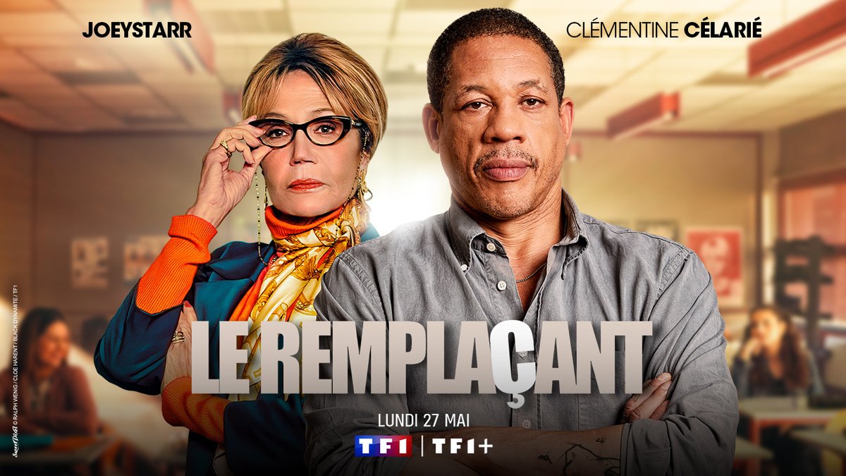 #Annonce @TF1 #Inédit #LeRemplaçant est de retour pour une nouvelle saison ! Avec #JoeyStarr et #ClémentineCélarié 📺RDV à partir du lundi 27 mai à 21h10 @TF1