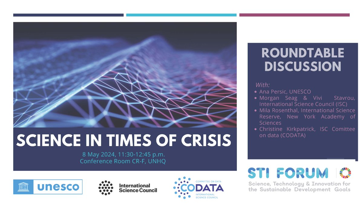 Science in Times of Crises, Roundtable Discussion, STI Forum, UNHQ, New York, 8 May codata.org/science-in-tim… #codata #FAIRdata #OpenScience #datascience #opendata