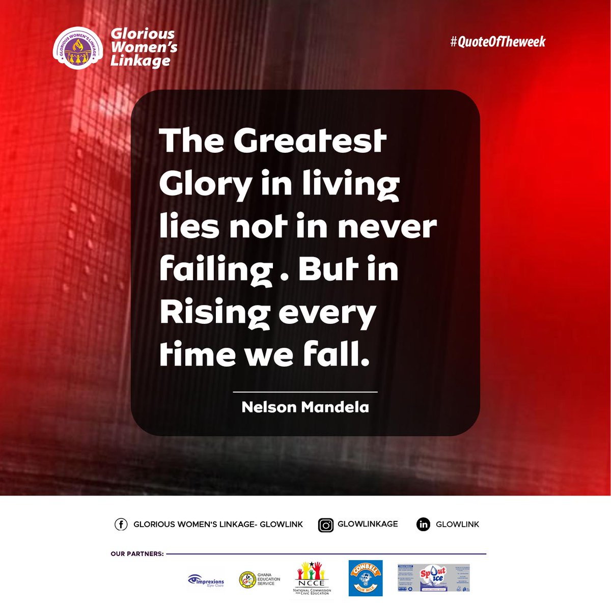 'The Greatest Glory in living lies not in never failing. But in Rising every time we fall.'
Nelson Mandela
#GLOWLINK #quoteoftheweek #risefromfalls #EmbraceResilience #NeverGiveIn #TriumphOverFailure #KeepRising