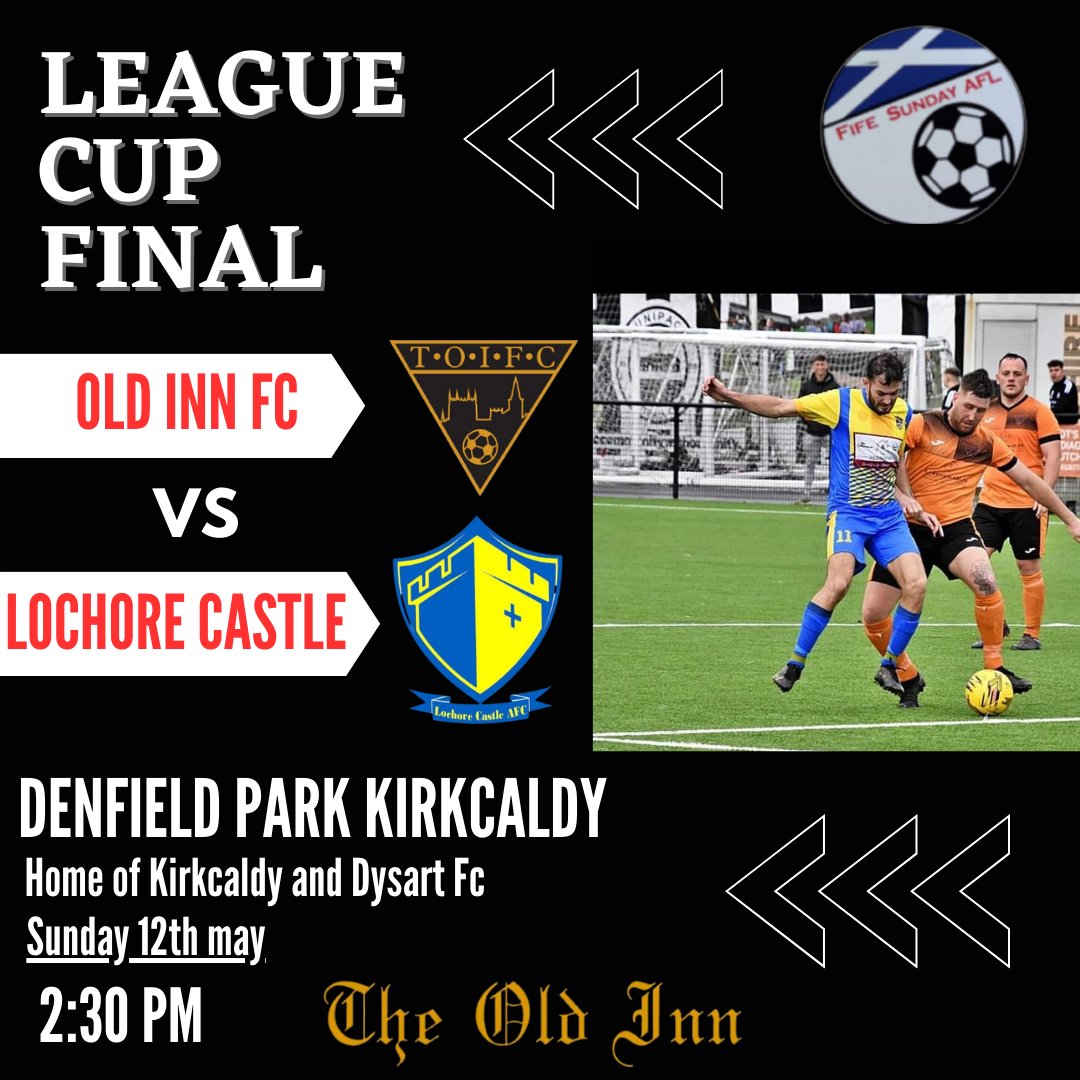 Oldinnfc's tweet image. ⚽️League cup final⚽️

This Sunday we take on @LochoreA  in the league cup final at Denfield park home of Kirkcaldy &amp;amp; Dysart FC  get along and support the lads as we go for our first bit of silverware this season!

Come on The Old Inn Fcc!! ⚽️🤍🖤🏆