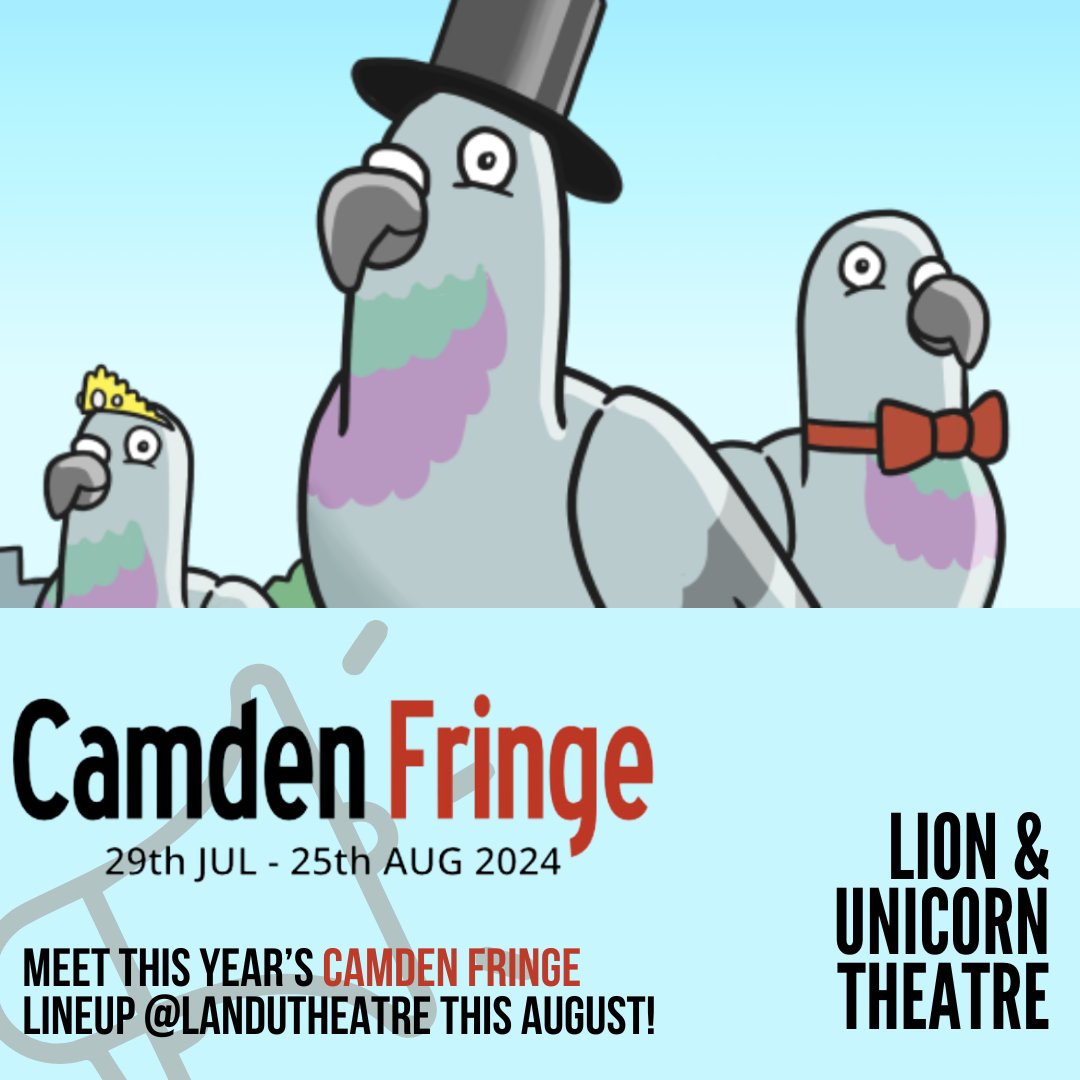 AUGUST: Meet the shows coming to @LandUTheatre as part of this year's @CamdenFringe! Join us this August for brand new writing and brave new worlds as we join with some of North London's finest fringe theatre venues to present some epic new work. 🎟️ thelionandunicorntheatre.com/whats-on