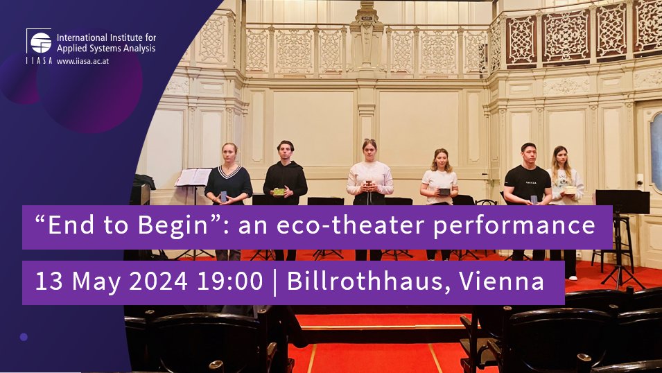 In or around Vienna? Get your tickets for the pre-premiere of 'End to Begin,' a captivating #EcoTheater performance. Created by IIASA alumna @Gloria_Benedikt, with scientific input from IIASA researcher Adriano Vinca. #ScienceMeetsArt

➡️iiasa.ac.at/events/may-202…