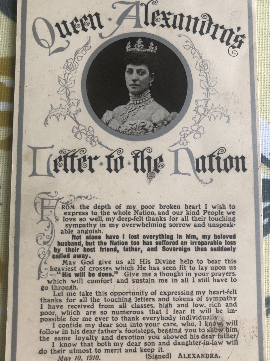Edward VII died on 6th May 1910 to be succeeded by his surviving son as George V. A few days later Queen Alexandra wrote a letter to the Nation that was produced as a postcard.