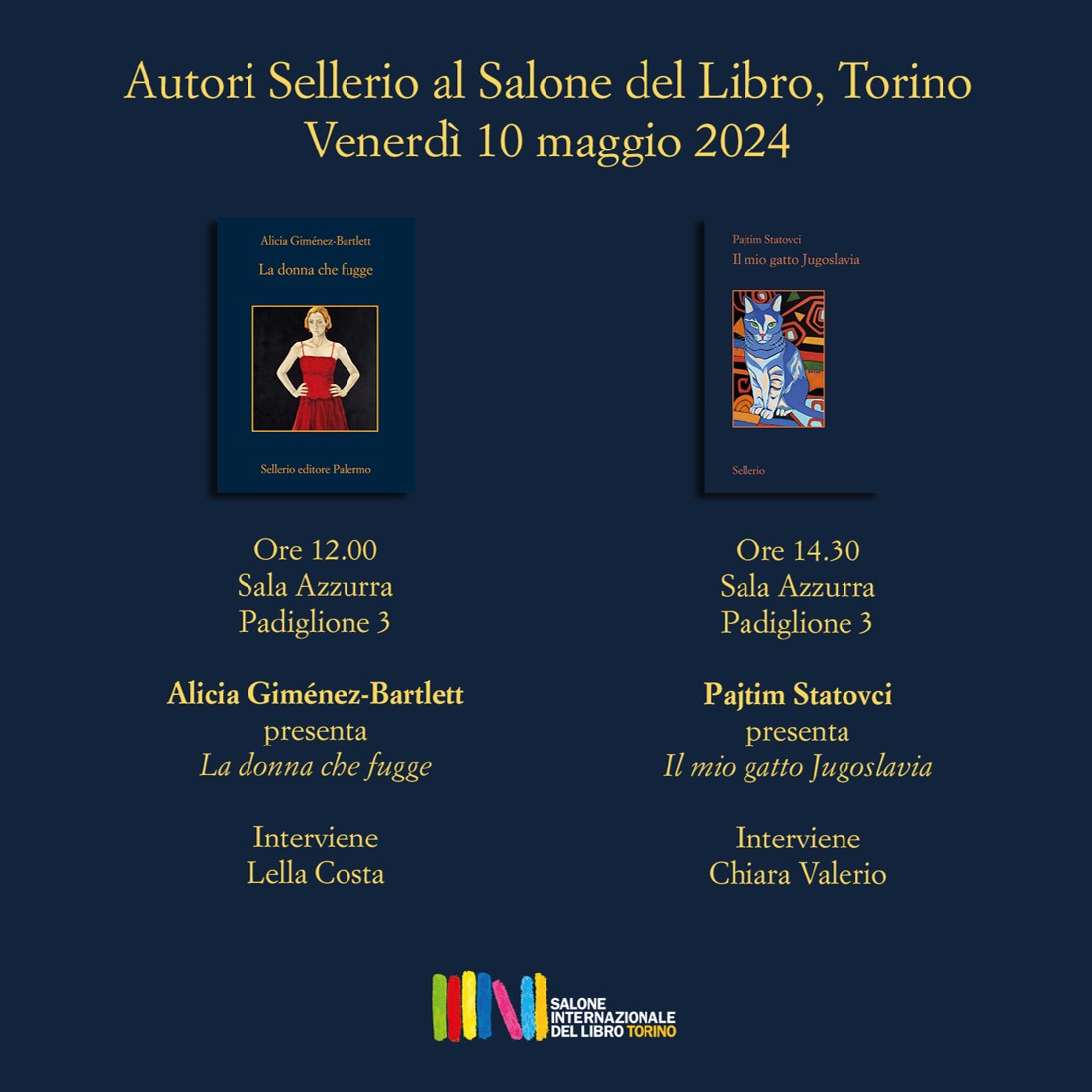 sellerioeditore's tweet photo. Il @SalonedelLibro si tinge di blu con Alicia Giménez-#Bartlett che presenta "La donna che fugge" con Lella Costa e Pajtim #Statovci che ci parlerà di "Il mio gatto Jugoslavia" in compagnia di @chiara_valerio
#salto2024 https://t.co/LAM420KSqh