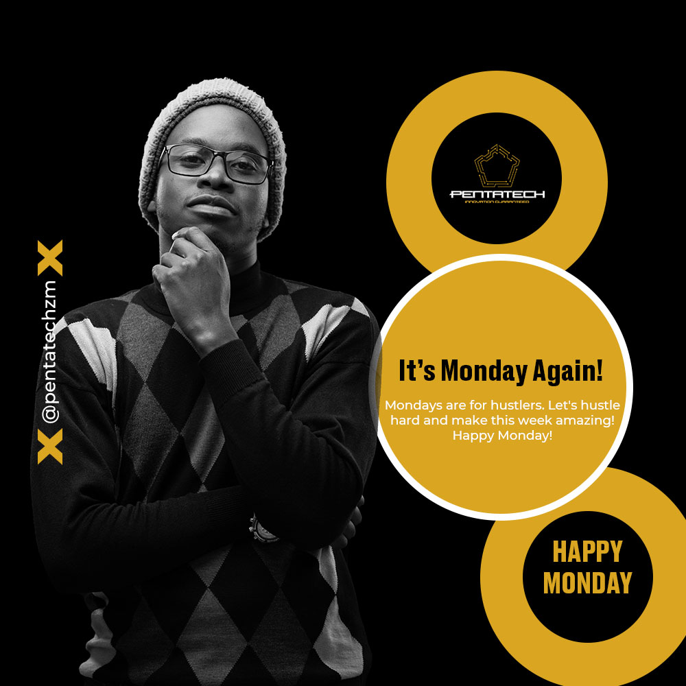 Happy Monday #PentaFam✨

#happymonday #mondaymotivation #PentaTech #InnovationGuaranteed #PentaTechZambia