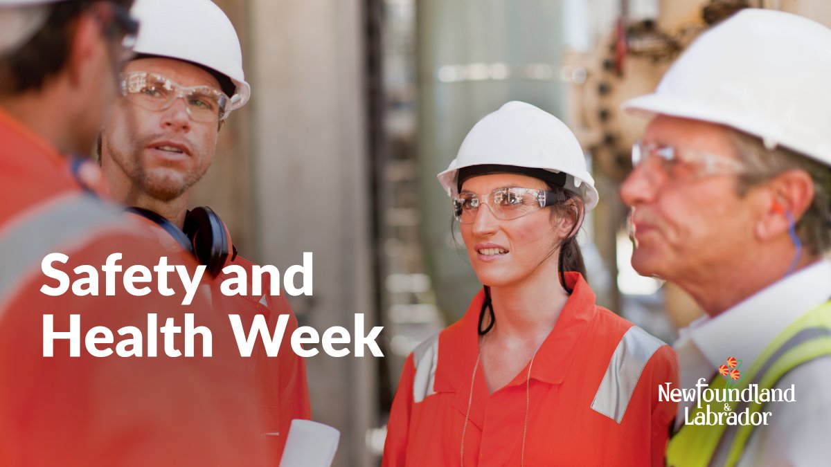 🦺 It's Safety and Health Week. Let's keep working together to prevent injury and illness in the workplace, at home and in the community. #GovNL #NAOSH2024