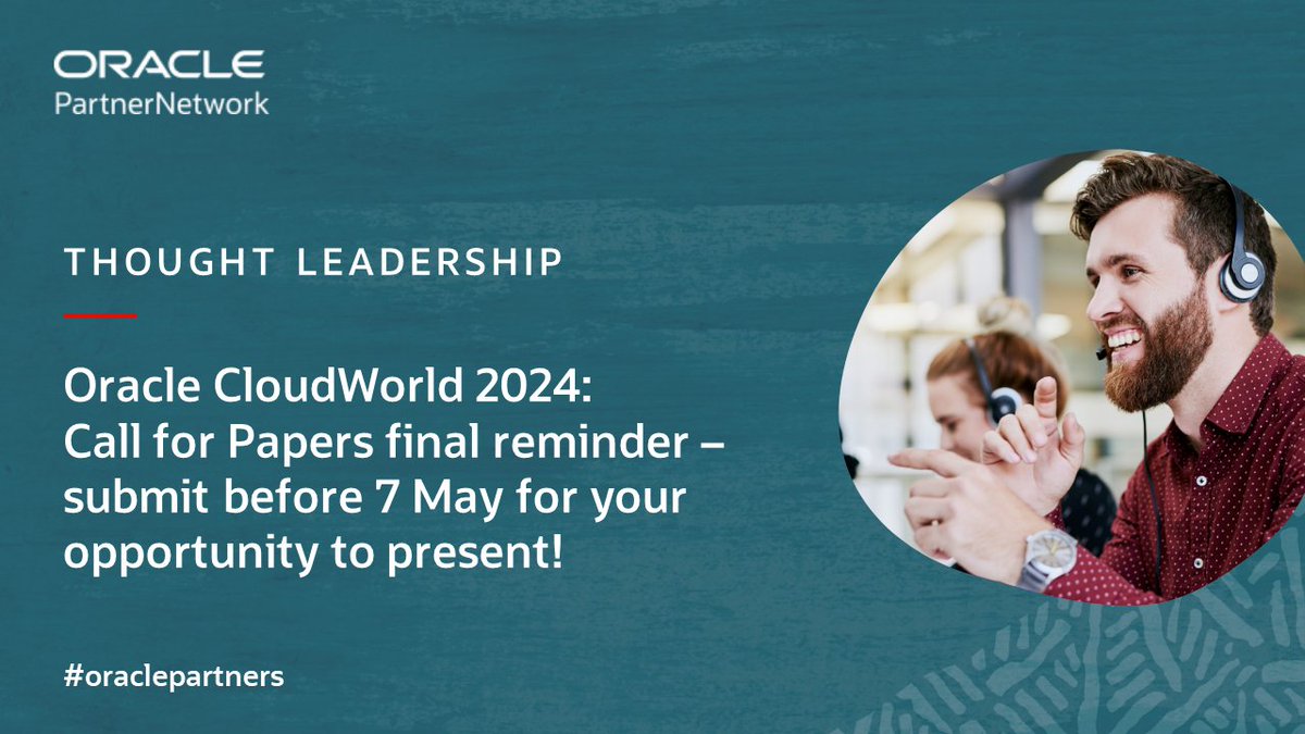 We can't wait to see #oraclepartners customers & experts present their innovations at #OCW 2024! Here's your chance to be one of them... @sdiedericks shares how to submit your Papers to be considered: social.ora.cl/6015jjyRl @oracleemeaps
