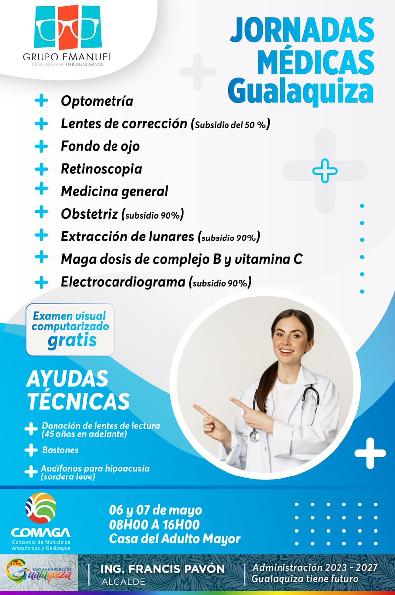 #ACCIONSOCIAL/La Alcaldía de Gualaquiza, el COMAGA y el Grupo Emanuel convocan a la Jornadas Médicas, que se desarrollan en el Centro del Adulto Mayor del Cantón, el 6 y 7 de mayo con exámenes médicos y oftalmológicos para grupos vulnerables y de atención prioritaria