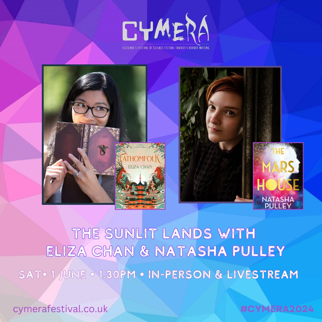 🗨️ The Sunlit Lands with Eliza Chan & Natasha Pulley 📅 Saturday, 1 June at 1.30pm @elizachanwrites @natasha_pulley Reserve your tickets and find the full #Cymera2024 programme on our website: cymerafestival.co.uk/cymera2024-eve…