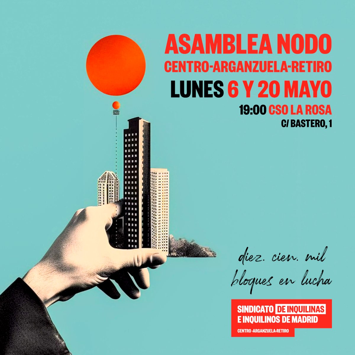 Asamblea del Nodo Centro-Arganzuela-Retiro del Sindicato de Inquilinas e Inquilinos de Madrid en el CSO La Rosa Si tu casero te roba el sueldo, y vives en estos distritos, ¡pásate por sus asambleas y organízate! 🏘️ 📆 Lunes 6 y 20 de mayo, 19h 📍 Calle Bastero, 1