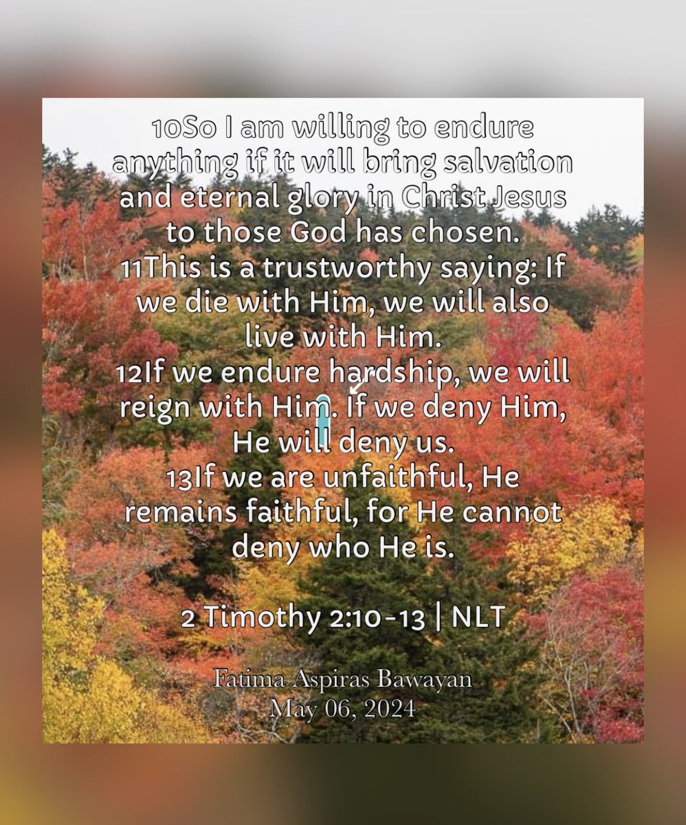 If we endure hardship, we will reign with Him. If we deny Him, He will deny us.

#GODfaith
#dailyblessings
#awesomeGOD
#theLORDismystrengthandmysong