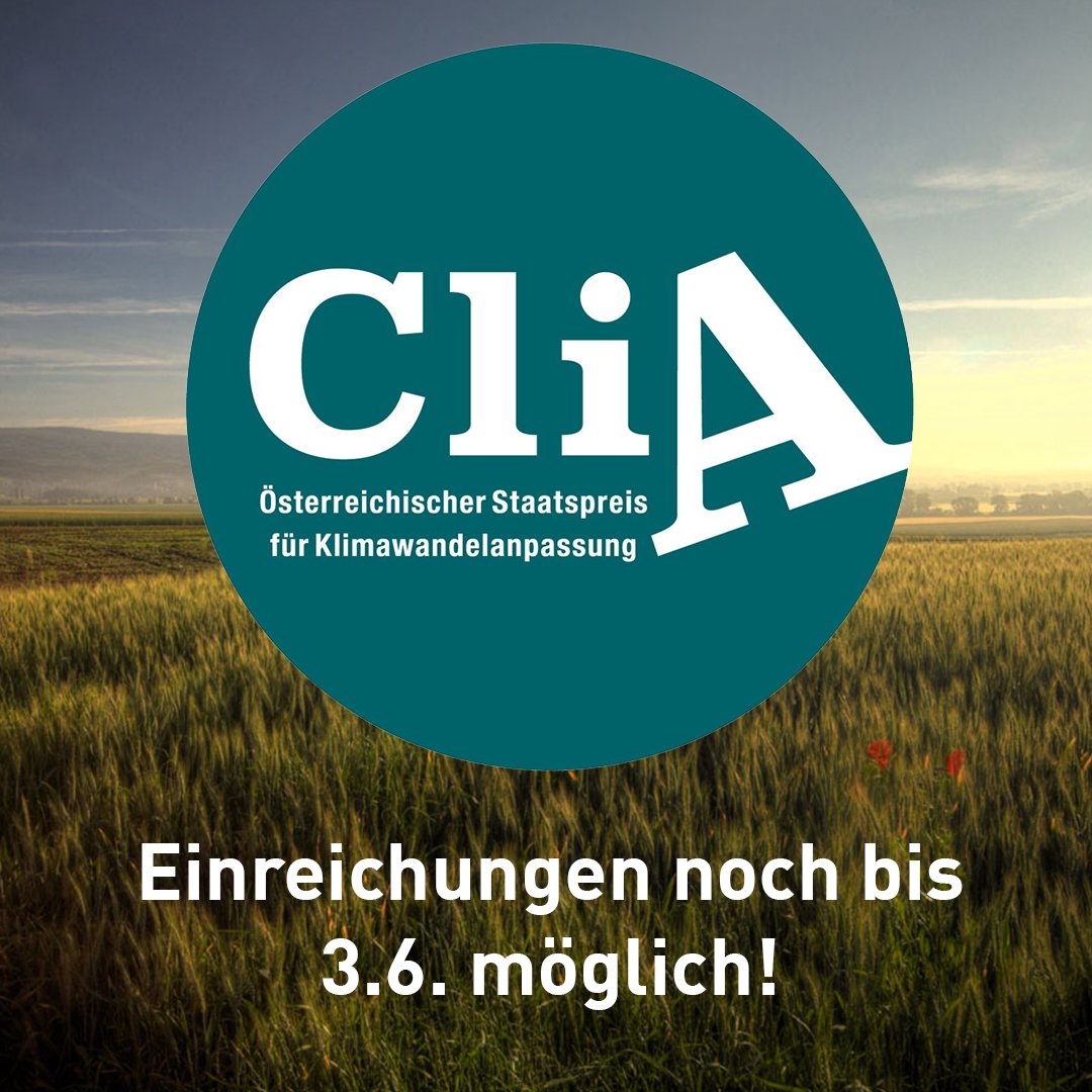 Der Countdown⌛ läuft! Der Einreichschluss für den österreichischen 'Staatspreis für #Klimawandelanpassung' - #CliA - rückt immer näher: #CliA steht für #Climate #Adaptation und soll das Ziel des Preises verdeutlichen: die Anpassung an die Auswirkungen des Klimawandels.