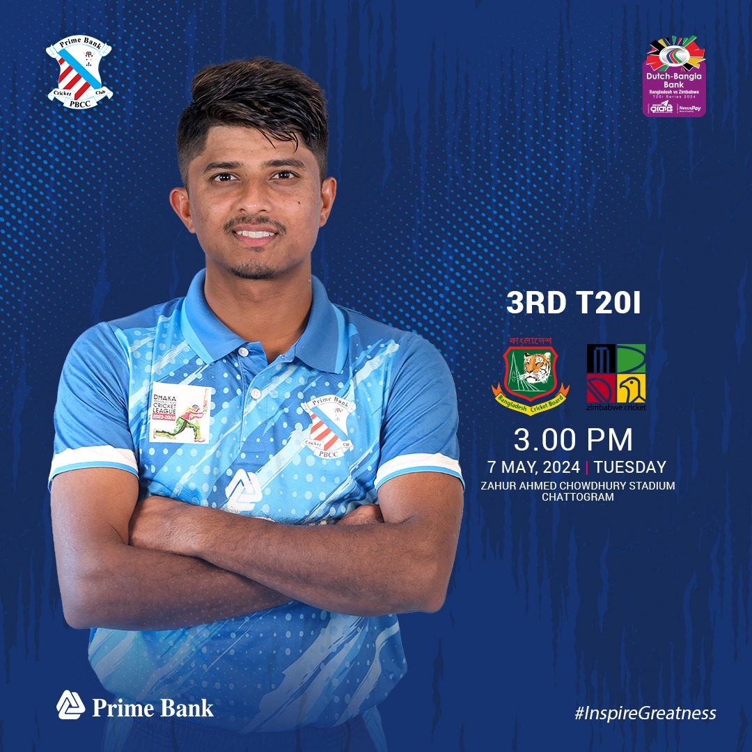 ⚔️ Zimbabwe Tour of Bangladesh 2024 🏏 3rd T20i 📆 7 May ⏱ 3:00 PM (BST) 🏟️ Zahur Ahmed Chowdhury Stadium, Chattogram #InspireGreatness #BANvsZIM #PBCC