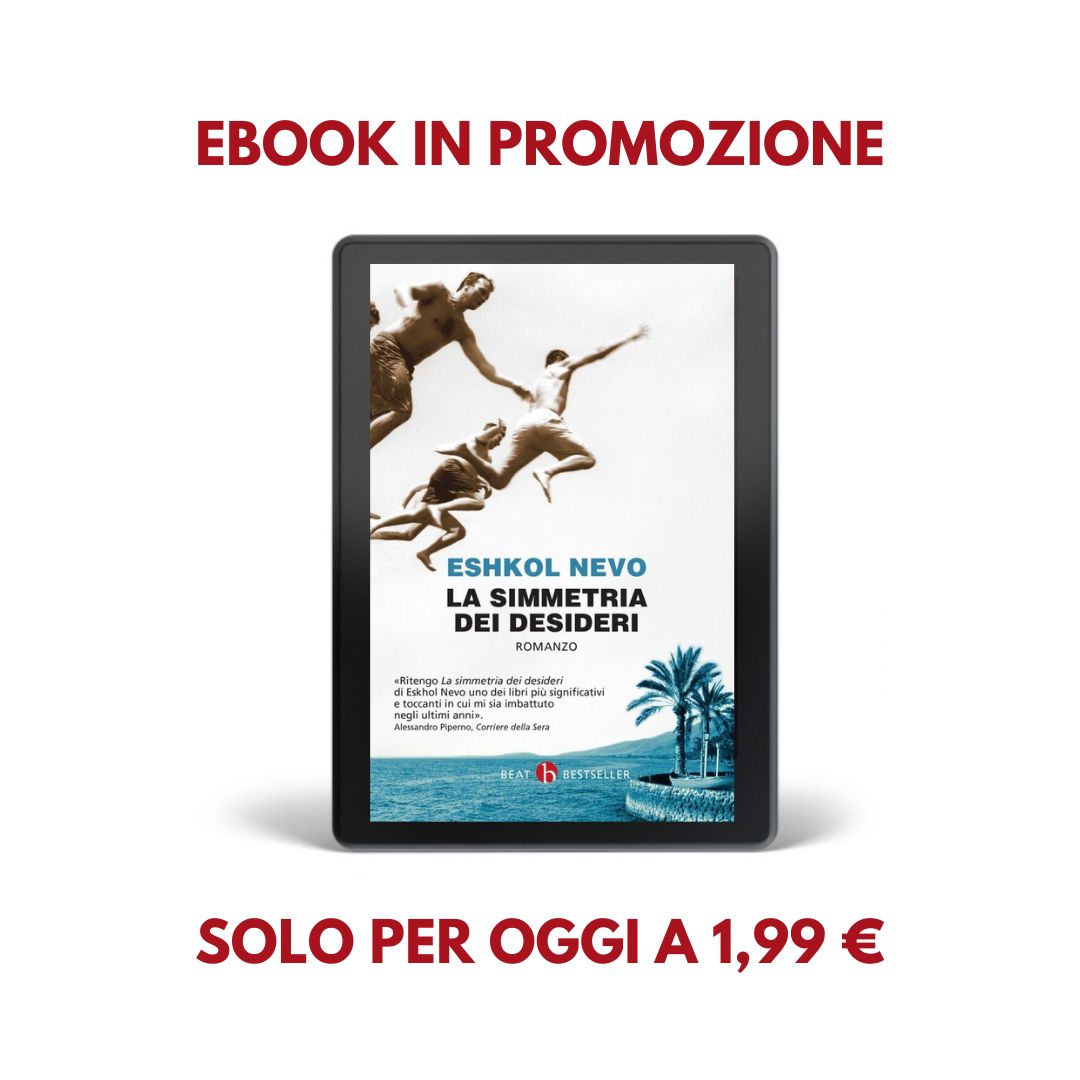 Solo per oggi, l'eBook La simmetria dei desideri di Eshkol Nevo in promozione a 1,99 €: neripozza.cantookboutique.com/it/products/la… #NeriPozza