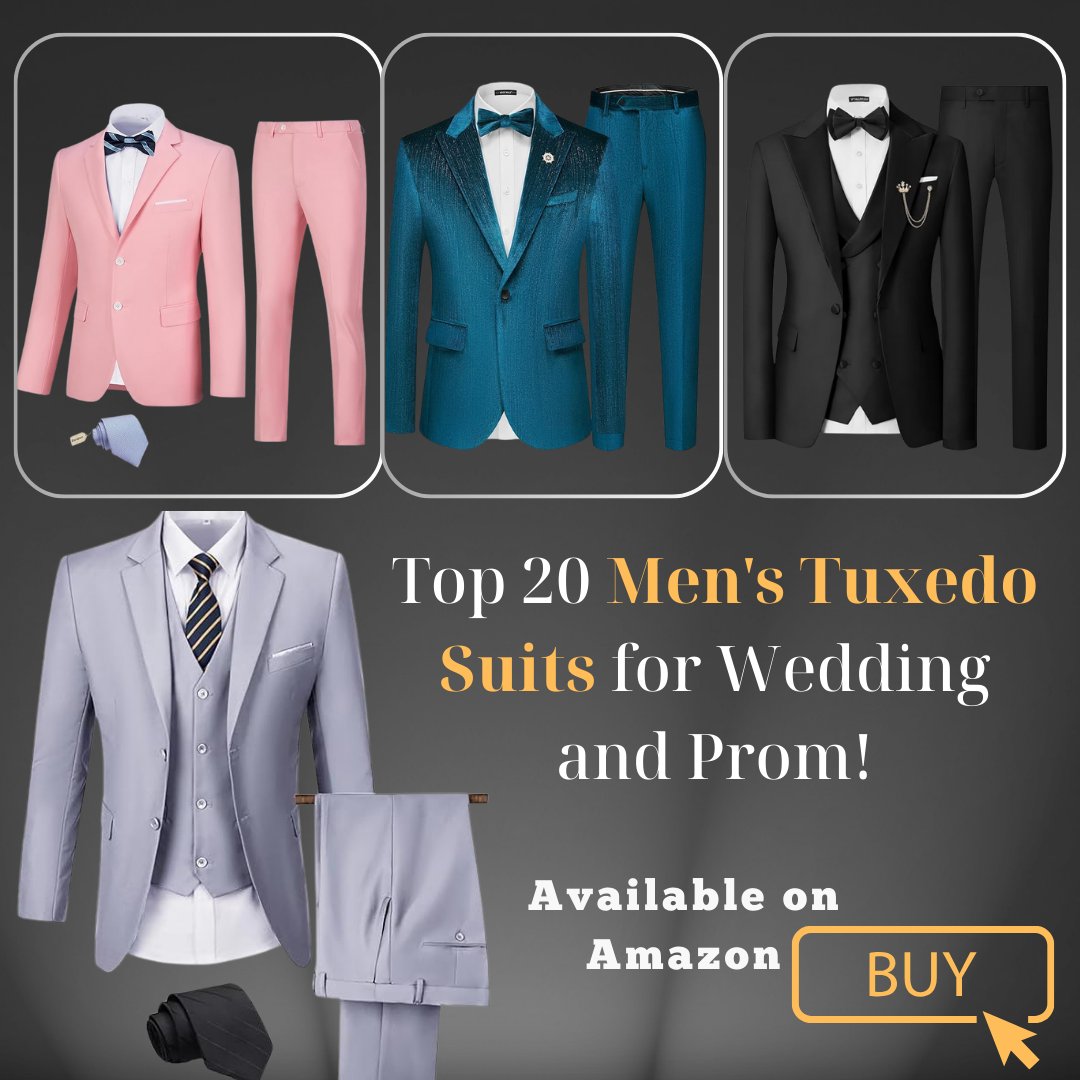 Top 20 Men's Tuxedo Suits for Wedding, Prom, and Business on Amazon USA

Learn More: eclecticinsider.com/mens-tuxedo-su…

#MensTuxedoSuits#MensFashion #TuxedoSuits #FormalWear #WeddingAttire #PromOutfit #BusinessAttire #AmazonFinds #TailoredElegance #ClassicFit #SlimFit