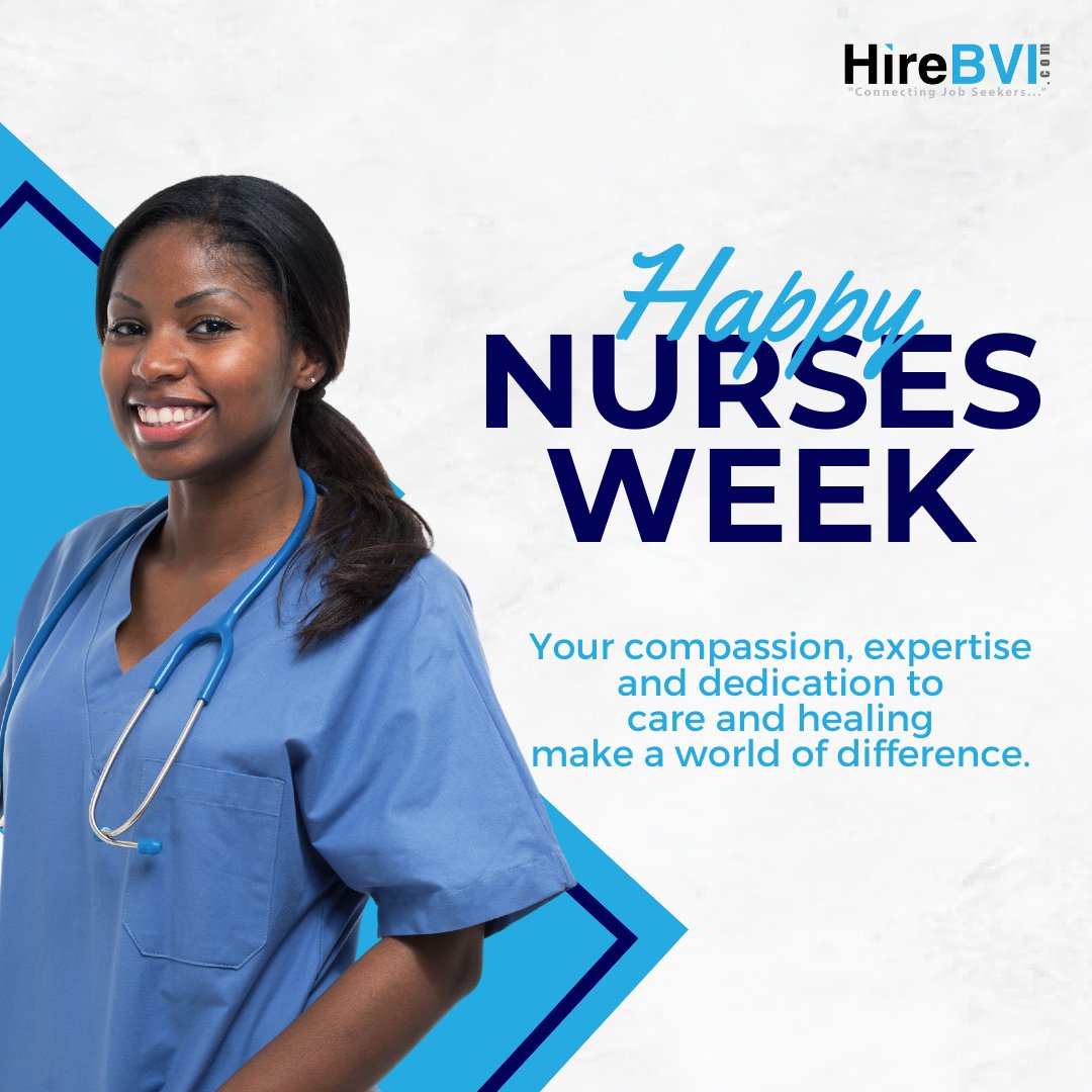 Happy Nurses Week to all nurses! 👩🏽‍⚕️💉👨🏼‍⚕️

Thank you for your dedication and compassion! Tell a #nurse, thank you, this week.

 #hirebvi #nursesweek #nurselife #nurses #nurse #bvilove