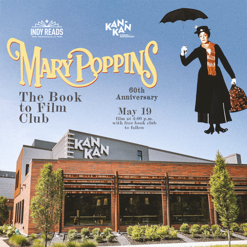 We've got a wonderful event coming up—practically perfect in every way, in fact! Join us and @indyreads for the MARY POPPINS Book to Film Club on May 19. The movie will screen at 4 p.m., followed by a free book club / discussion. Link in bio for tickets