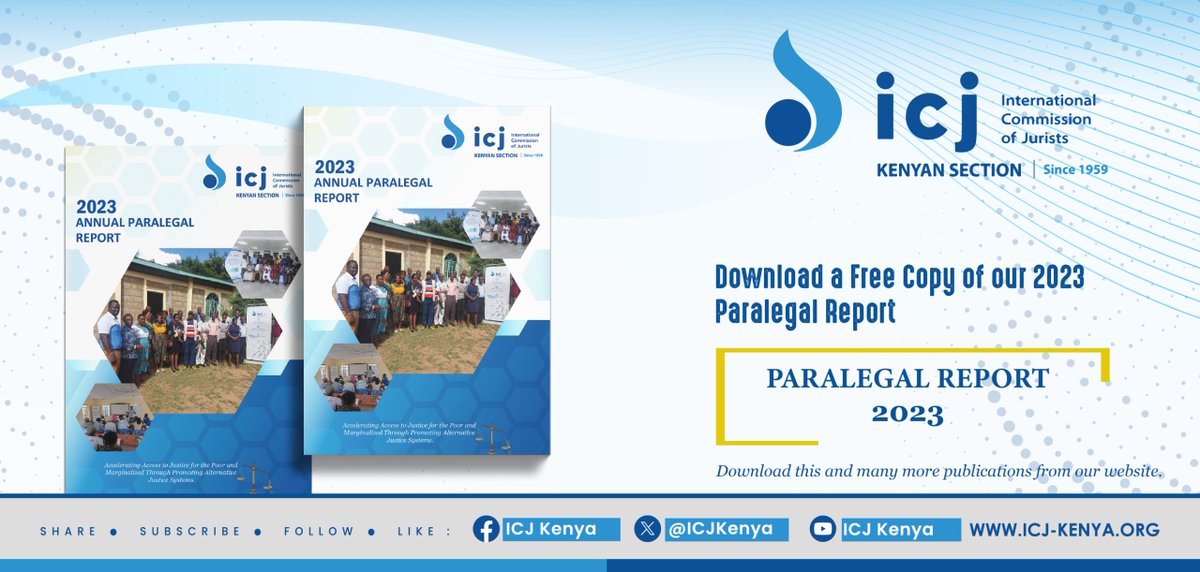 Download: Annual Paralegal Report 2023. icj-kenya.org/news/sdm_downl…