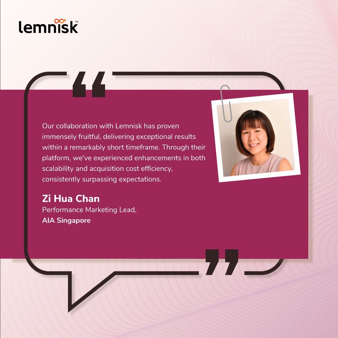 We are thrilled to share the success story of #AIASingapore from Zi Hua (Performance Marketing Lead), a valued partner who has experienced 63% growth in #leadgeneration through an innovative use case implementation.

@AIAGroupLimited @LemniskCo #CDP #martech