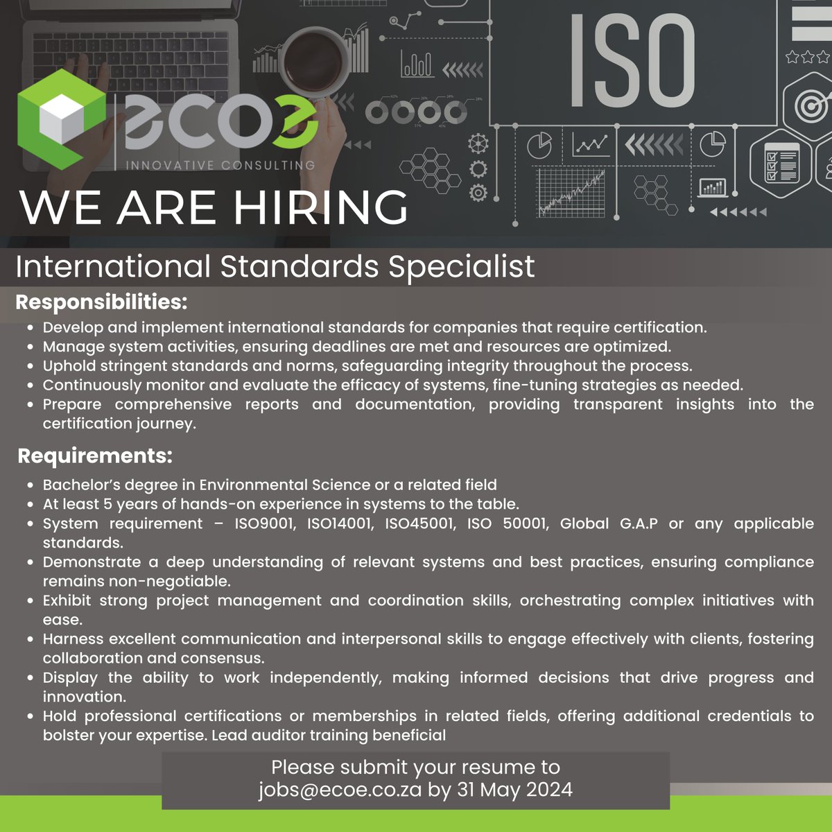 🌱 Join Our Team! International Standards Specialist

Please submit your resume to jobs@ecoe.co.za by 31 May 2024

#Vacancy #EcoElementum #EnvironmentalScience #JobOpportunity