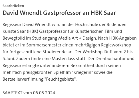 #SKK20240506 #SAARTEXT #Regisseur David Wnendt wird an der #Hochschule der Bildenden Künste #Saar  (#HBK) Gastprofessor für Künstlerischen Film und Bewegtbild | #Saarbrücken #DavidWnendt #Media #Kunst #Masterclass #Regie