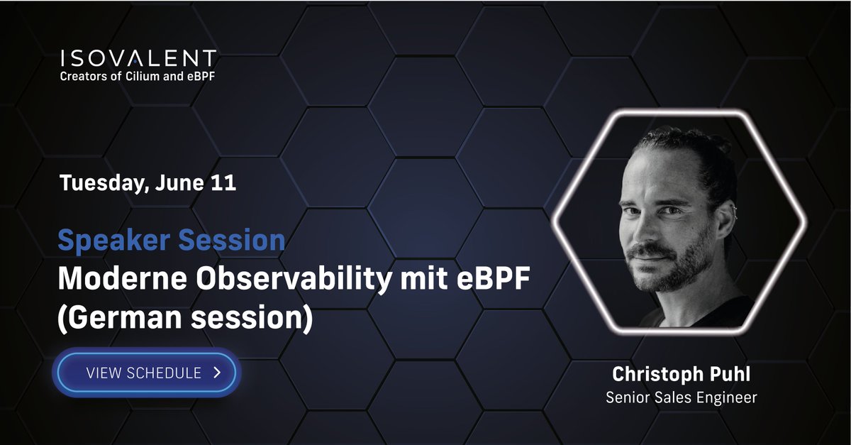 🎤Join Christoph Puhl for his talk at Virtual Observability Conference for his talk “Moderne Observability mit eBPF” on June 11. This insightful talk will be in German. Learn more here: isovalent.site/3UsQpDg