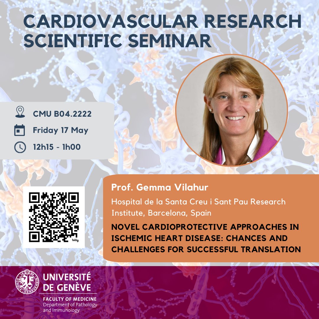 🔬 Join us on 17 May! as we host Pr Gemma Vilahur @G_Vilahur @IRSantPau Barcelona, Spain 🫀'Novel #Cardioprotective Approaches in #IschemicHeartDisease: Chances & Challenges for Successful Translation'🫀 🕑12:15 📍CMU B04.2222 📅 Friday 17 May 👉bit.ly/3WjbnHb