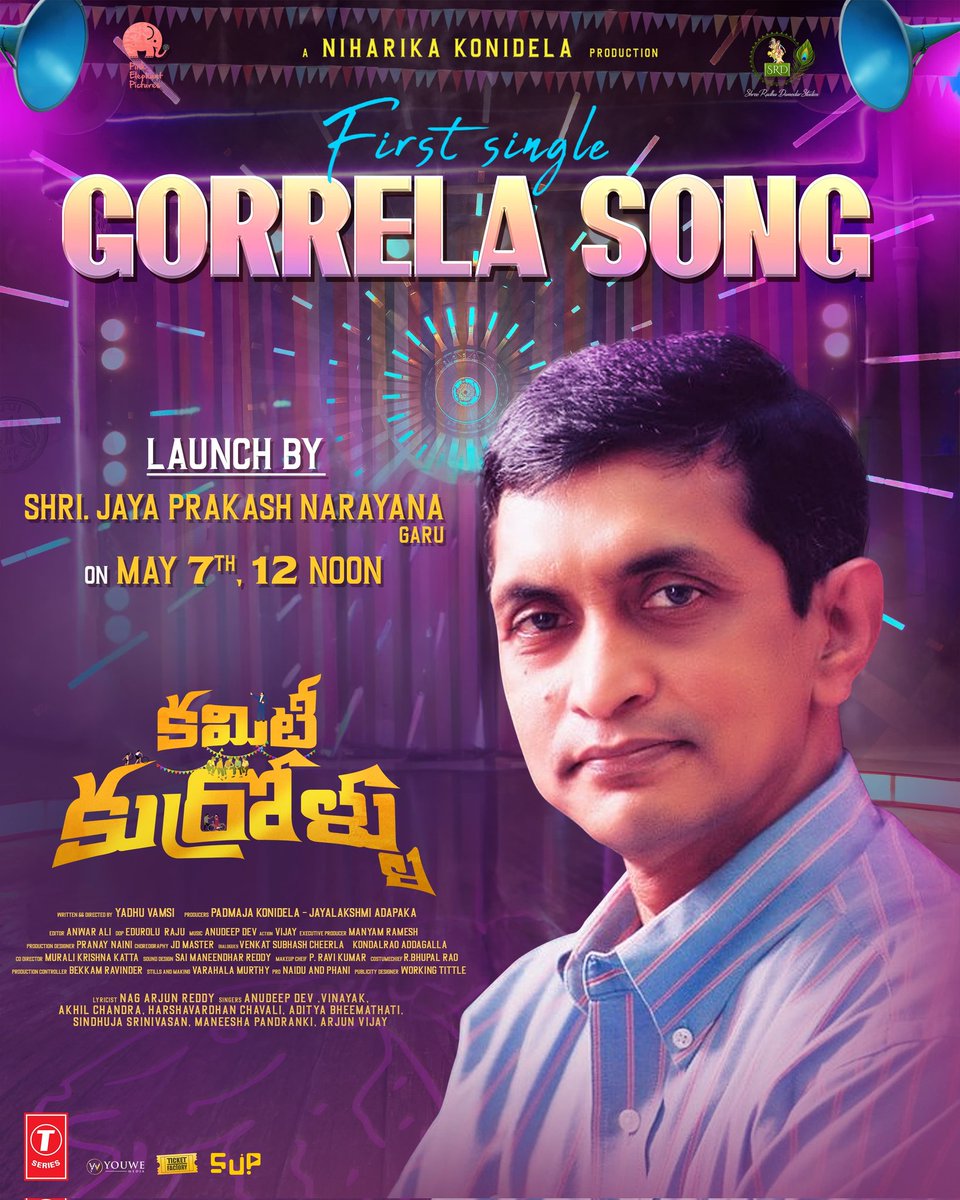 Reaching beyond the committee 🫡

Shri. @JP_LOKSATTA garu shall launch the first single #GorrelaSong from #CommitteeKurrollu on May 7th at 12 Noon 

@IamNiharikaK @PinkElephant_P @SRDSTUDIOS_ @MAGSMANYEDHU @anudeepdev @eduroluraju @anwaraliedit @manyam73 @tseriessouth…