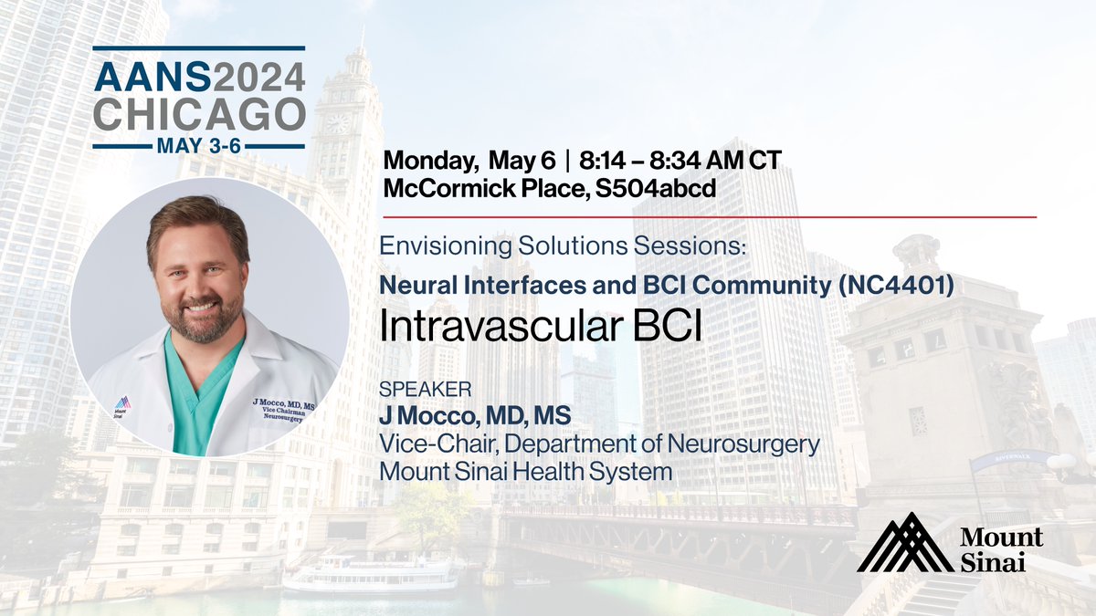 Not to miss! @JMoccoMD presenting on Intravascular BCI at #NeuralInterfaces and #BCI Community Session 
#WhatMatters #AANS2024 @AANSNeuro #Cerebrovascular #Neurosurgery