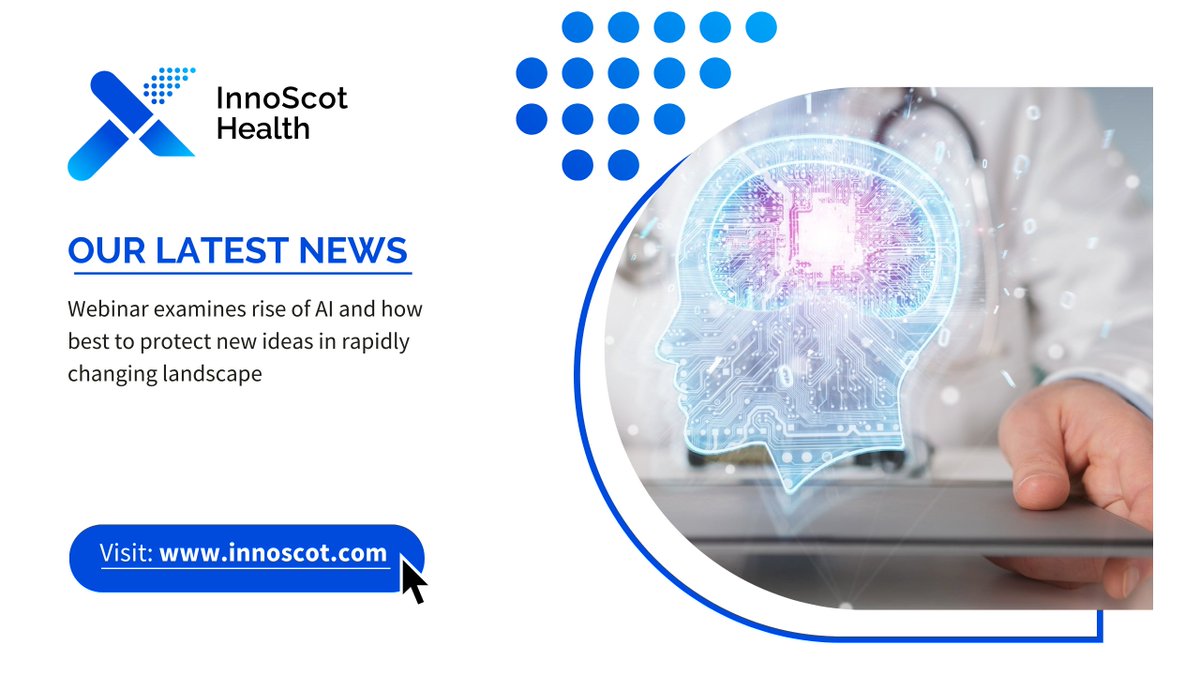 Our next webinar will be analysing Scotland’s burgeoning artificial intelligence (AI) landscape and providing useful advice on how to develop and protect healthcare innovations in this fast-moving area. @NHSForthValley @iCAIRD_Scot @shepwedd Read more 👉 bit.ly/3ULReZf