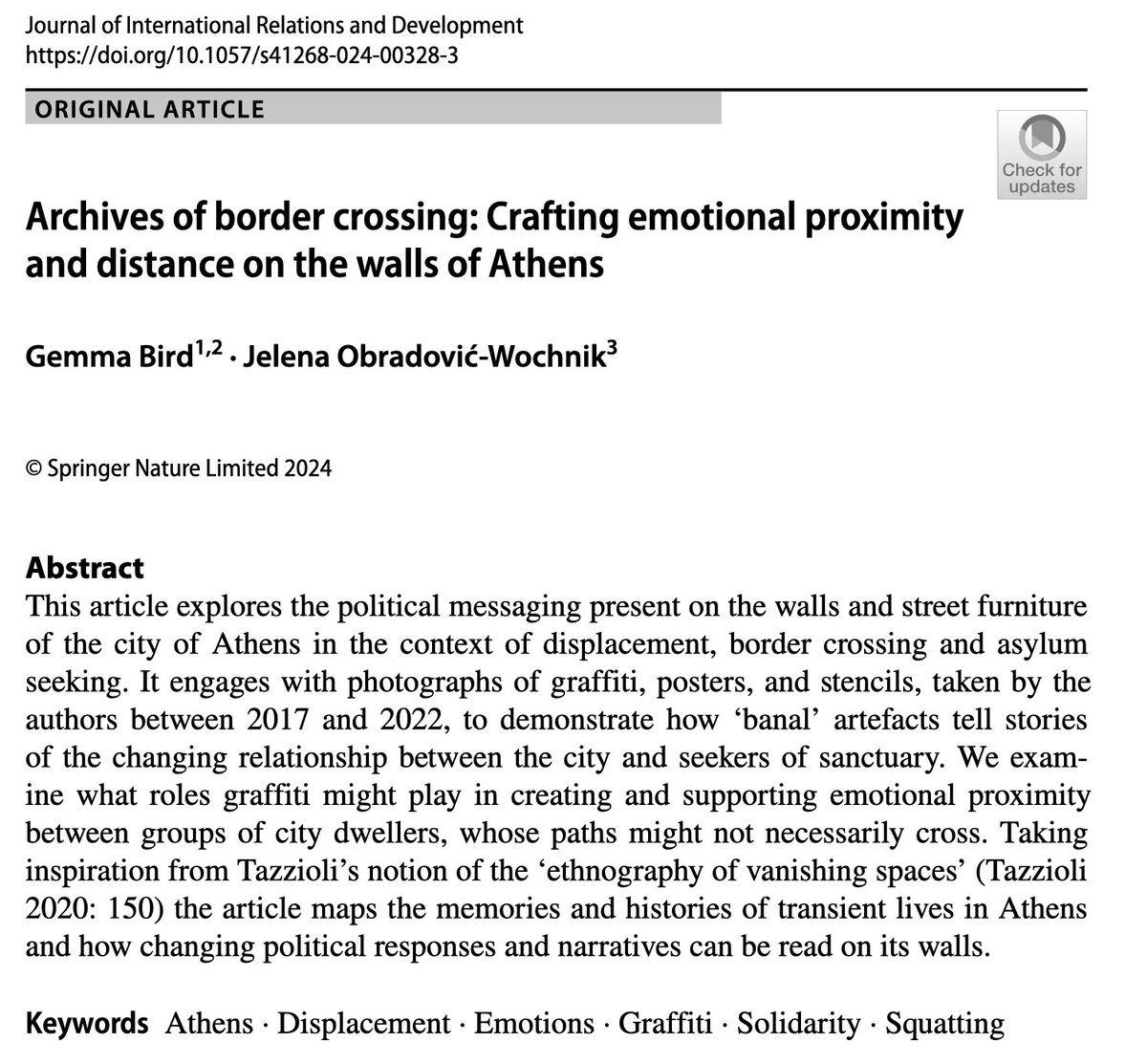 New article Online First: Archives of border crossing: Crafting emotional proximity and distance on the walls of Athens @gemmakristina @J_Obradovic_W think through questions of memorialisation, whitewashing, borders, and community. Read for free: rdcu.be/dG4Hr