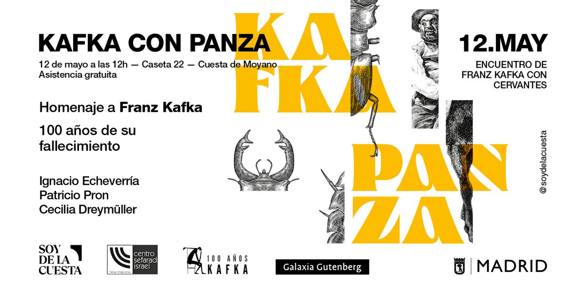 El próximo 12 de mayo nos sumamos al homenaje a Kafka que han preparado nuestros amigos de @soydelacuesta junto con @G_Gutenberg @MADRID Bajo el título 'Kafka Panza' recordaremos la obra del autor judío con Ignacio Echevarría, Patricio Pron y Cecilia Dreymüller ¡Os esperamos!