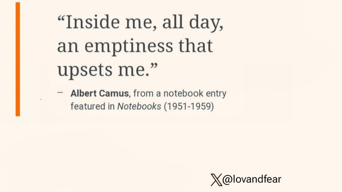 — Albert Camus, from a notebook entry featured in Notebooks (1951-1959)