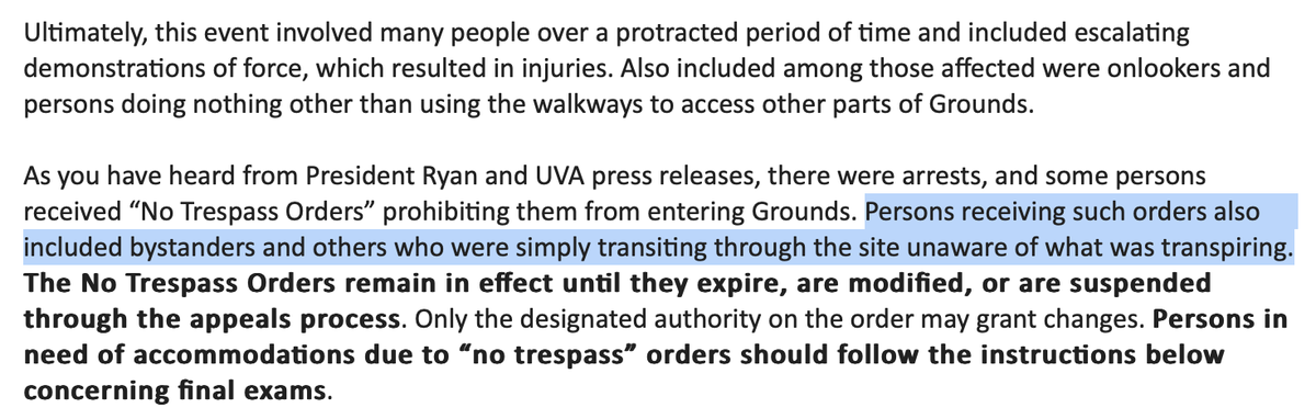 Here is an email from Dean Christa Acampora to UVA faculty and graduate instructors which acknowledges that those arrested and receiving No Trespassing Orders 'included bystanders and others who were simply transiting through the site unaware of what was transpiring'