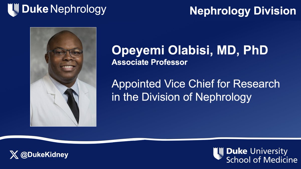 Congrats to Dr Olabisi @OpeyemiOlabisi8 appointed as Vice Chief for Research in the Duke Division of Nephrology @DukeKidney