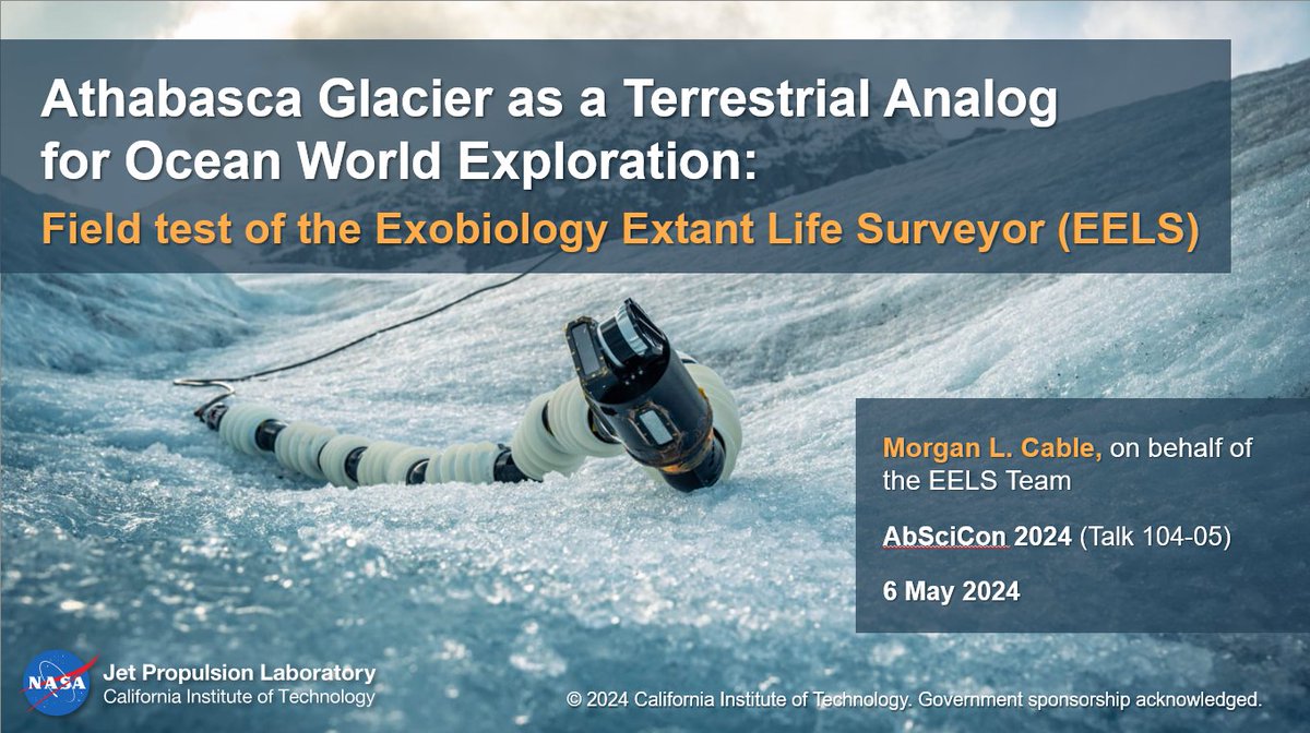 If you're at #AbSciCon24 and want to learn more about the Exobiology Extant Life Surveyor (EELS), aka your friendly neighborhood robotic snake, come to my talk TODAY at 11:00am in session 104!!!