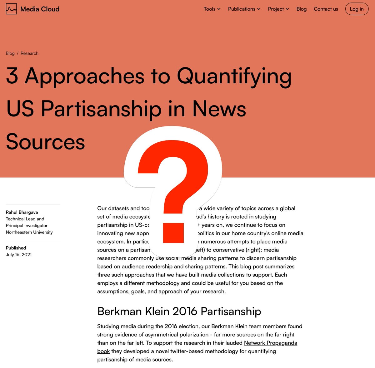 Computation social science Q: what do you find is the best research option for a contemporary dataset quantifying partisanship of US online news media sources? Our internal Media Cloud options used social-sharing-based metrics we can no longer replicate so they're dated.