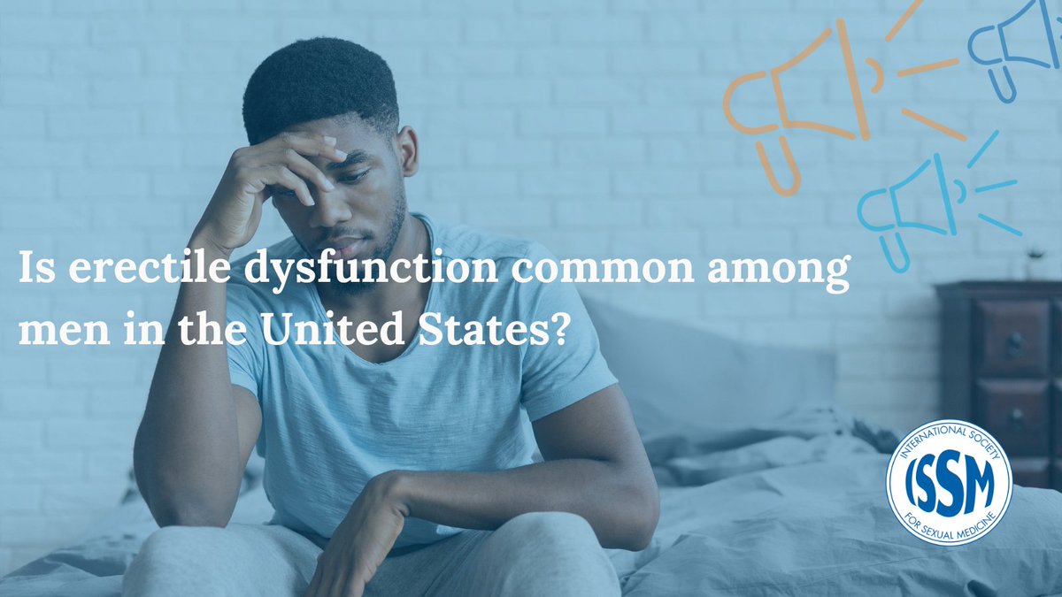 How common is erectile dysfunction among men in the United States? Find out in our new article: issm.info/sexual-health-…