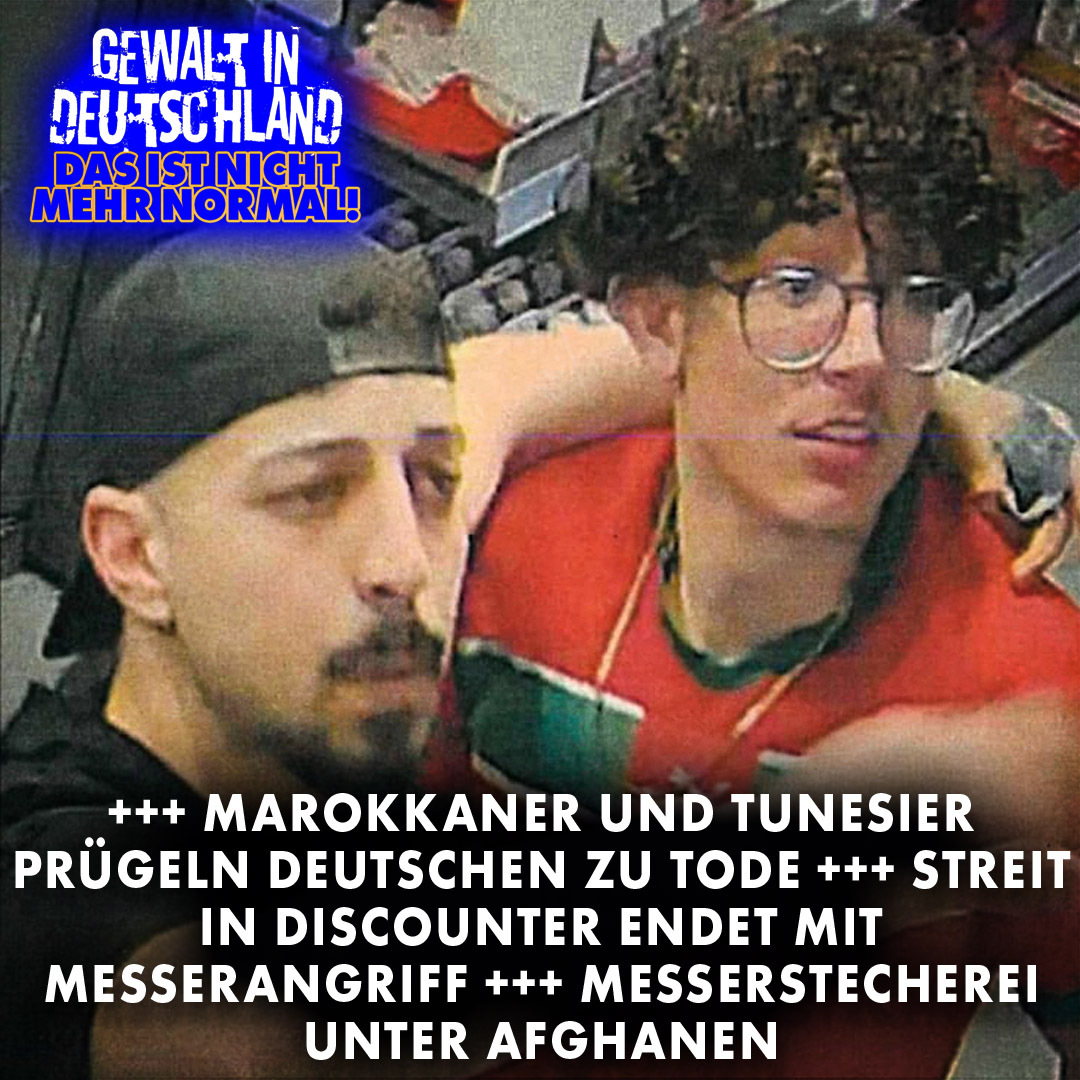 Ein Marokkaner und ein Tunesier prügeln einen Deutschen in Paderborn zu Tode, die Teenager stellten sich heute der Polizei. – NIUS dokumentiert das Ausmaß, in dem hemmungslose Gewalt in unserem Land jeden Tag zunimmt. Paderborn ist aktuell, aber nicht mehr der jüngste Fall.…