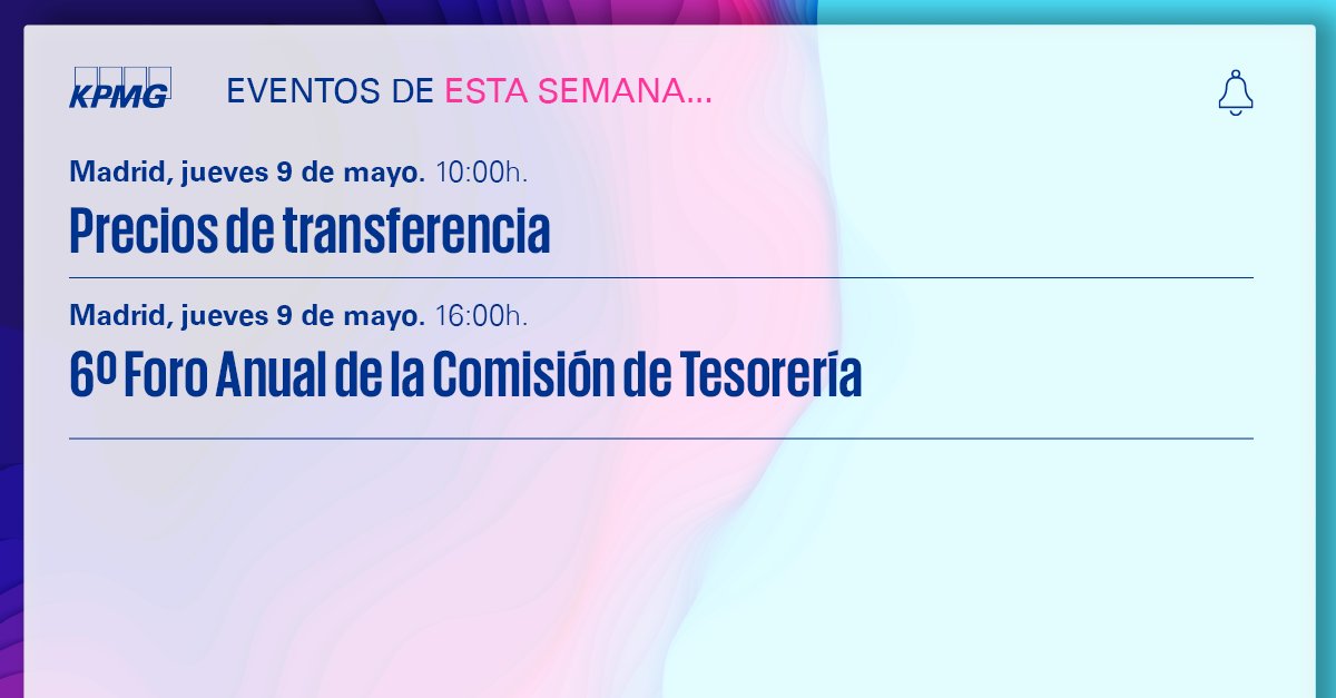 🔔 Eventos de la semana 🔔

➡️ Precios de transferencia. 📅 Jueves 9 de mayo ⏲️ 10:00 📍 Madrid

Regístrate 👉 bit.ly/3QwoFwh

➡️ Foro Anual de la Comisión de Tesorería <a href="/Financieros_es/">Directivo financiero</a>. 📅 Jueves 9 de mayo ⏲️ 16:00 📍 Madrid

Regístrate 👉 bit.ly/44wSQZX