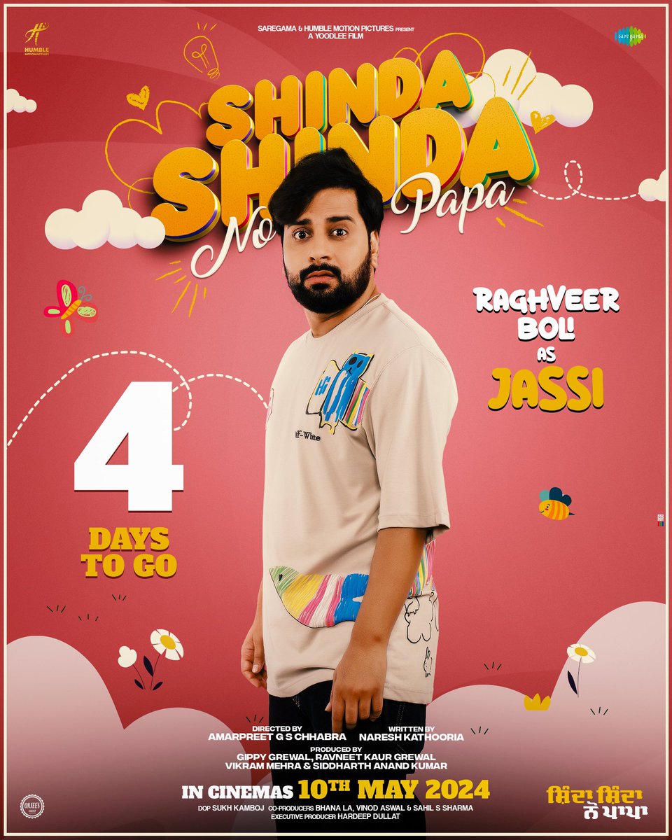 4 Day’s to go for Shinda Shinda No Papa 🤗 See you in cinemas on #10thmay2024 #ShindaShindaNoPapa @GippyGrewal @eyehinakhan @iamshindagrewal @amarpreet1 @Princekanwalji1 @raghveerboli @NareshKathooria @RavneetGrewal__ @iamekomgrewal @jatindershah10 @Its_Badshah @AvvySra…