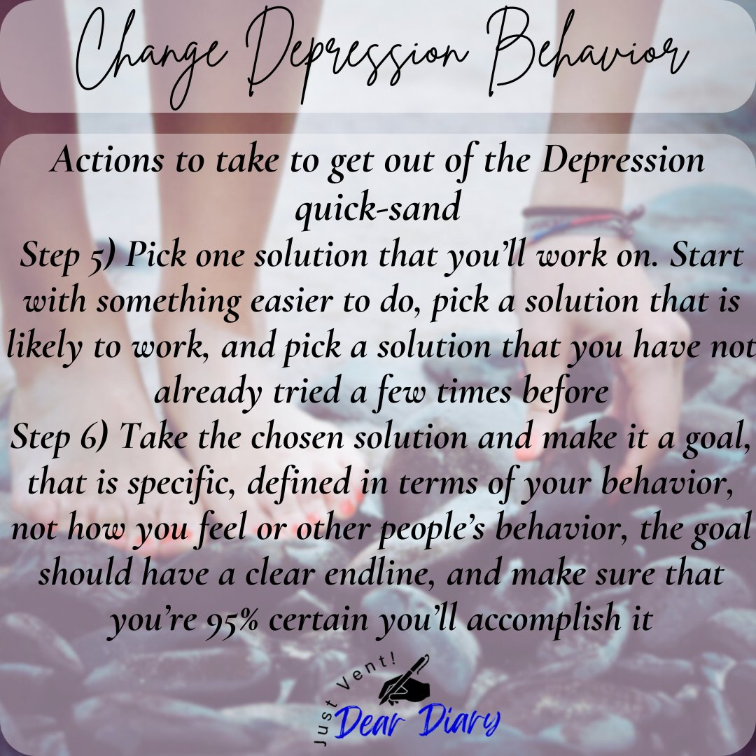 How to change actions caused by depression, choose one solution and make the solution a goal #day5 #deardiaryke #Solutions #mentalhealth #mentalhealthawareness #learningaboutmentalhealth #mensmentalhealth #womensmentalhealth #depression #howto #change #actions #Choose #make #goal