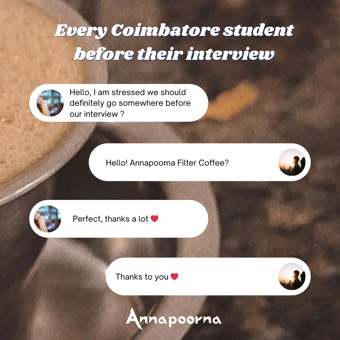 'Fuel up with coffee before the big interview!❤️ #Annapoorna #Coimbatore #AnnapoornaCoimbatore #FilterCoffee